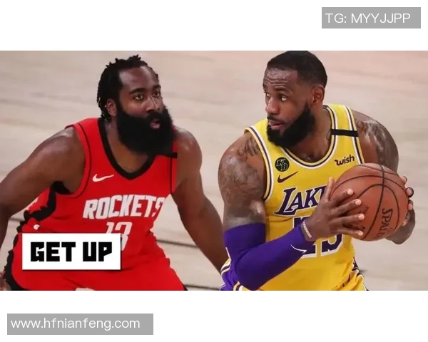 湖人对火箭比赛直播观看指南及相关平台推荐