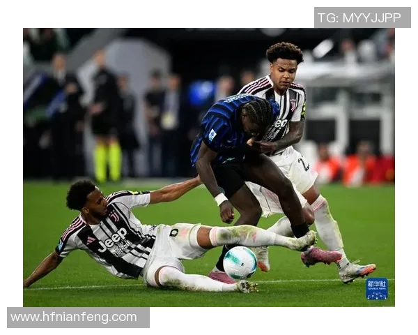 尤文图斯与国际米兰联赛对决精彩回顾与战术分析